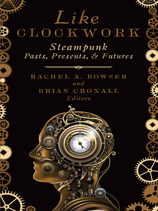 Title details for Like Clockwork by Rachel A. Bowser - Available
